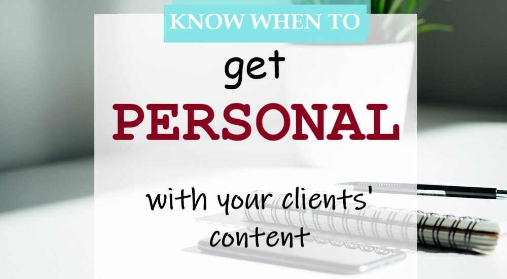 Writing Personal Stories into Your Clients’ Content