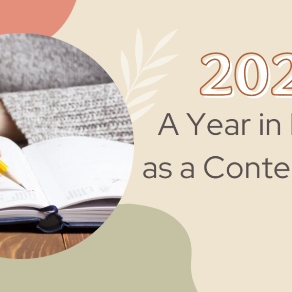 2022: A Year in Review as a Content Writer